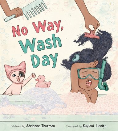 Adrienne Thurman - No Way, Wash Day, Inbunden