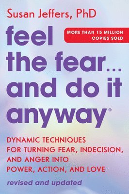 Feel The Fear... And Do It Anyway 1