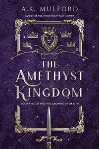 bokomslag The Amethyst Kingdom