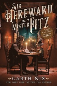 bokomslag Sir Hereward and Mister Fitz