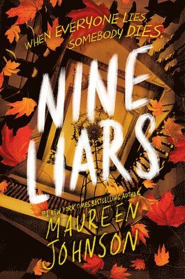 Maureen Johnson - Nine Liars, Häftad