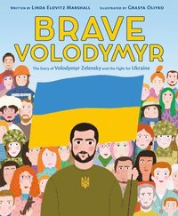 bokomslag Brave Volodymyr: The Story of Volodymyr Zelensky and the Fight for Ukraine