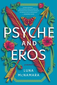 bokomslag Psyche and Eros: A Novel