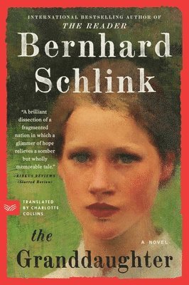 Bernhard Schlink - The Granddaughter, Häftad