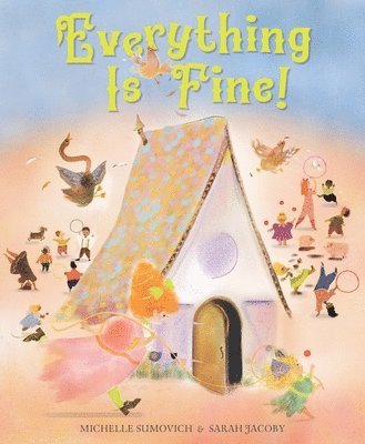 Michelle Sumovich - Everything Is Fine!, Inbunden