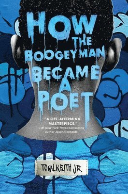 How The Boogeyman Became A Poet 1