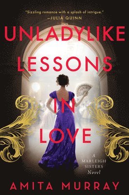Amita Murray - Unladylike Lessons in Love, Häftad