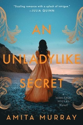 Amita Murray - An Unladylike Secret: A Marleigh Sisters Novel, Häftad