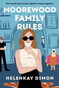bokomslag Moorewood Family Rules