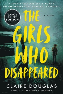 bokomslag The Girls Who Disappeared