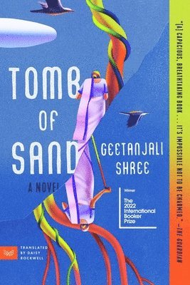 Geetanjali Shree - Tomb of Sand, Häftad