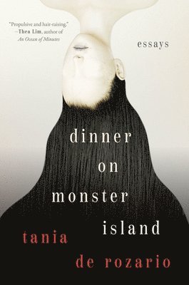 Tania De Rozario, Tania de Rozario, Tania de Rozario - Dinner on Monster Island, Häftad