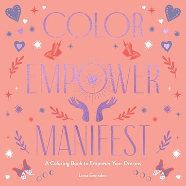 bokomslag Color Empower Manifest