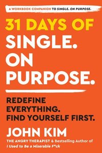 bokomslag 31 Days of Single on Purpose