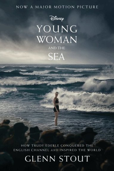 Glenn Stout - Young Woman and the Sea, Häftad