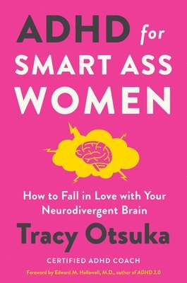 bokomslag ADHD for Smart Ass Women