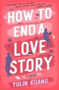 bokomslag How To End A Love Story