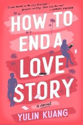 bokomslag How to End a Love Story