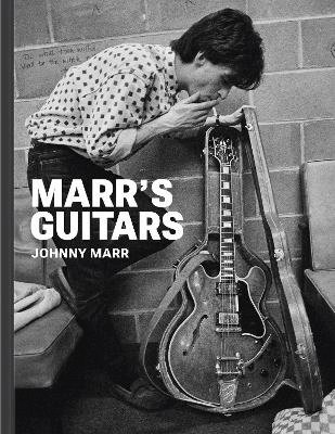 Johnny Marr - Marr's Guitars, Inbunden