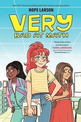 Hope Larson - Very Bad at Math: A Graphic Novel, Inbunden