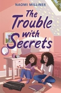 bokomslag The Trouble with Secrets