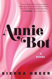 bokomslag Annie Bot