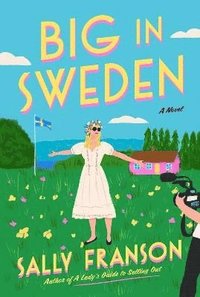 bokomslag Big in Sweden