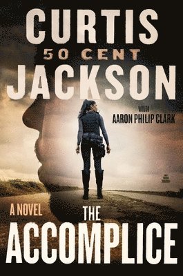 Curtis "50 Cent" Jackson, Jackson - Accomplice, Inbunden
