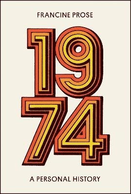 1974: A Personal History 1