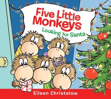 bokomslag Five Little Monkeys Looking for Santa Board Book