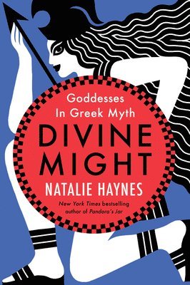 Natalie Haynes - Divine Might, Häftad