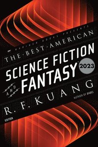 bokomslag The Best American Science Fiction and Fantasy 2023