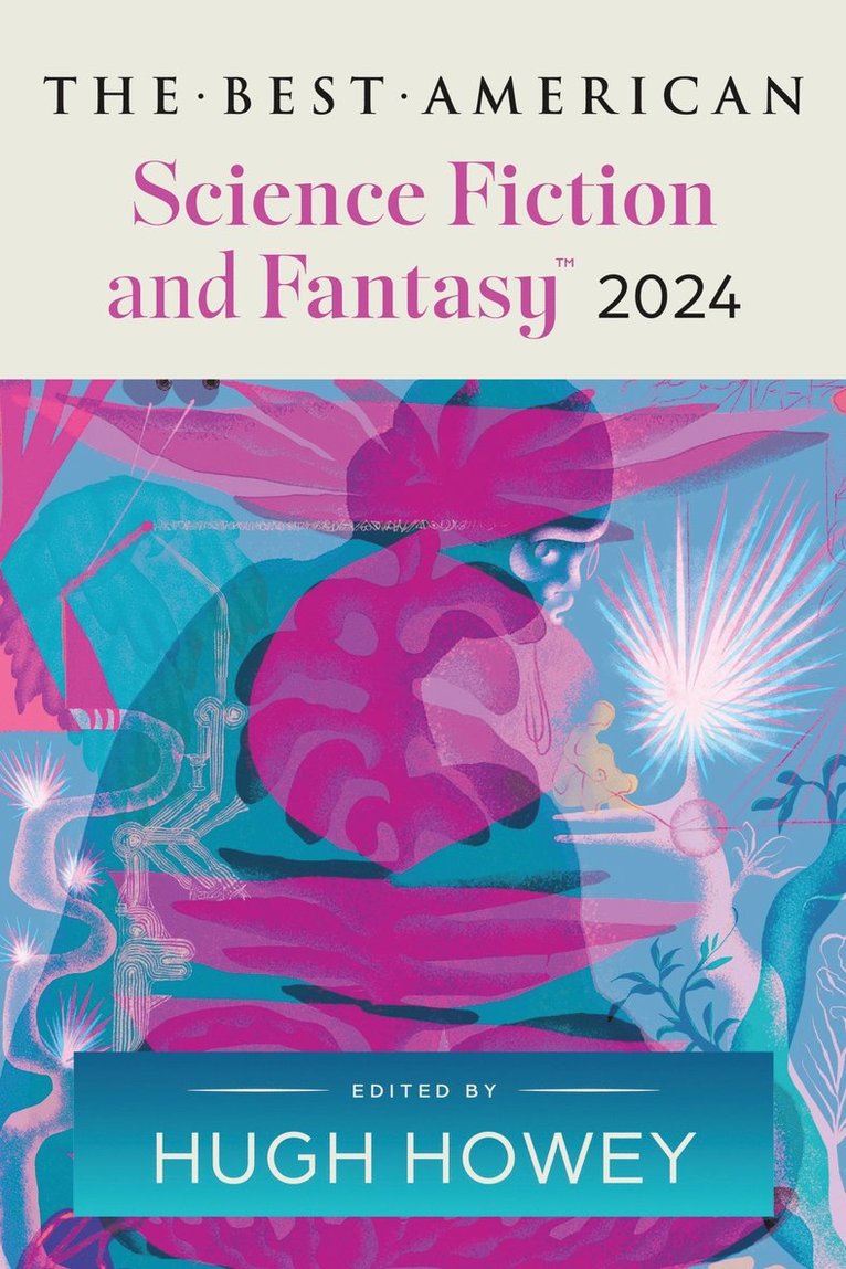 The Best American Science Fiction and Fantasy 2024 1