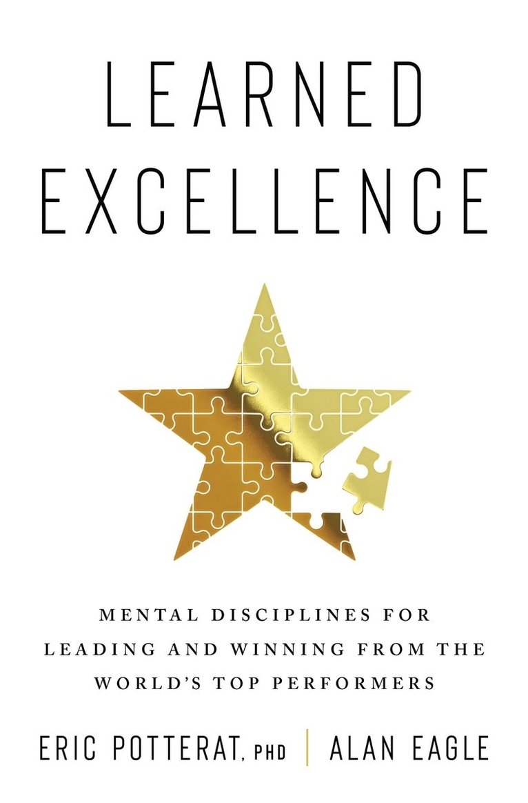 Eric Potterat, Alan Eagle - Learned Excellence, Inbunden