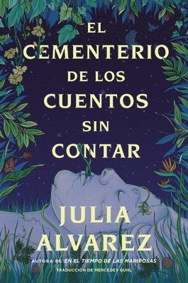 Julia Alvarez - Cemetery of Untold Stories \ El Cementerio de Los Cuentos Sin Contar (Sp. Ed.), Häftad