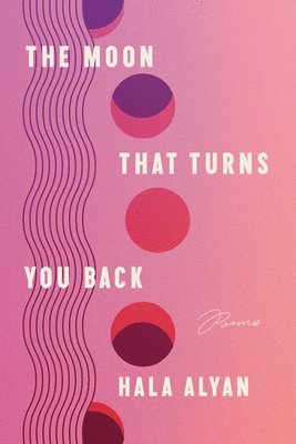 The Moon That Turns You Back 1
