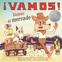 bokomslag ¡Vamos! Vamos Al Mercado: ¡Vamos! Let's Go to the Market (Spanish Edition)