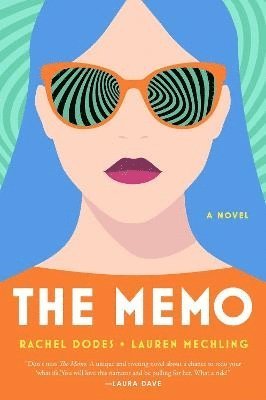 Rachel Dodes, Lauren Mechling - The Memo, Häftad
