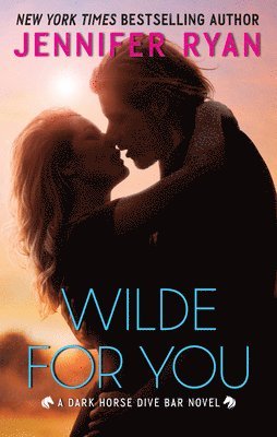 Jennifer Ryan - Wilde for You: A Dark Horse Dive Bar Novel, Pocket