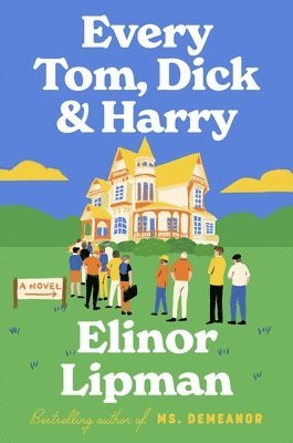 Every Tom, Dick & Harry 1