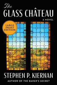 bokomslag The Glass Chateau
