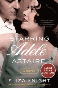 bokomslag Starring Adele Astaire