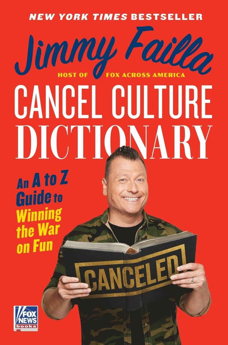 Jimmy Failla - Cancel Culture Dictionary, Inbunden
