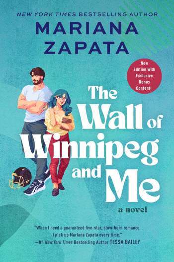 Mariana Zapata - The Wall of Winnipeg and Me, Häftad