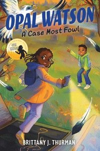 bokomslag Opal Watson: A Case Most Fowl