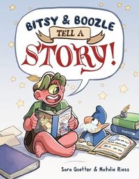 bokomslag Bitsy & Boozle Tell a Story!