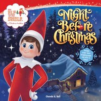 bokomslag The Elf on the Shelf: Night Before Christmas: Includes a Letter to Santa, Elf-Themed Wrapping Paper, and Elftastic Stickers!