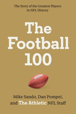 bokomslag The Football 100