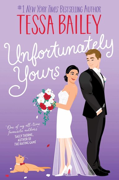 Tessa Bailey - Unfortunately Yours UK, Häftad