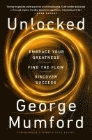 George Mumford - Unlocked, Häftad